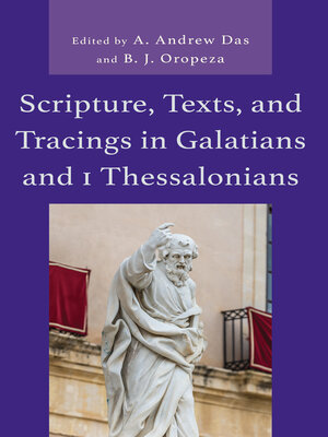 cover image of Scripture, Texts, and Tracings in Galatians and 1 Thessalonians